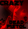 CrazyRedDead!Pistol