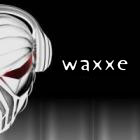 waxxe