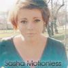 Sasha Motionless