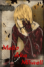Mello Aka Mihael