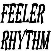 Feeler Rhythm