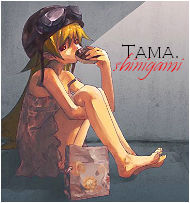 Tama.
