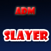 [ADM]Slay