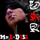 Mr.E-DI$$