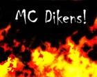 MC Dikens