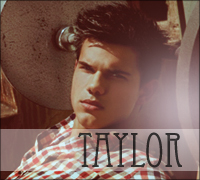 Taylor Lautner