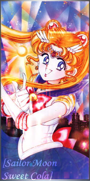 [Sailor Moon Sweet Cola]