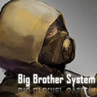 Big Brother System