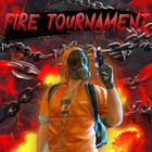 Fire Tournament