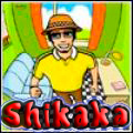 shiKaKa