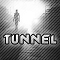 tunnel