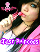 ~Jast Princess~