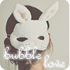 Bubble love