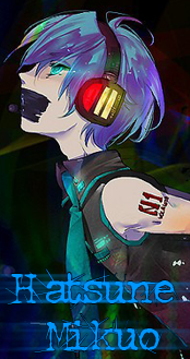 Hatsune Mikuo