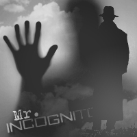 Mr. Incognito