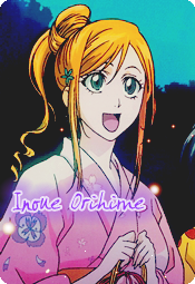 Inoue Orihime