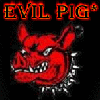 EviL PiG*